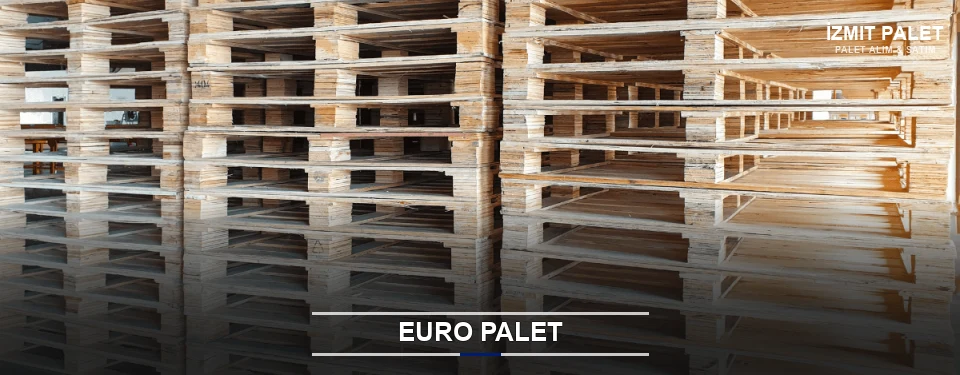İzmit Euro Palet Tedariği